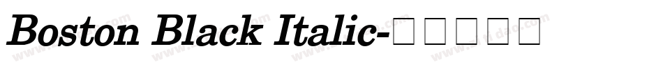Boston Black Italic字体转换